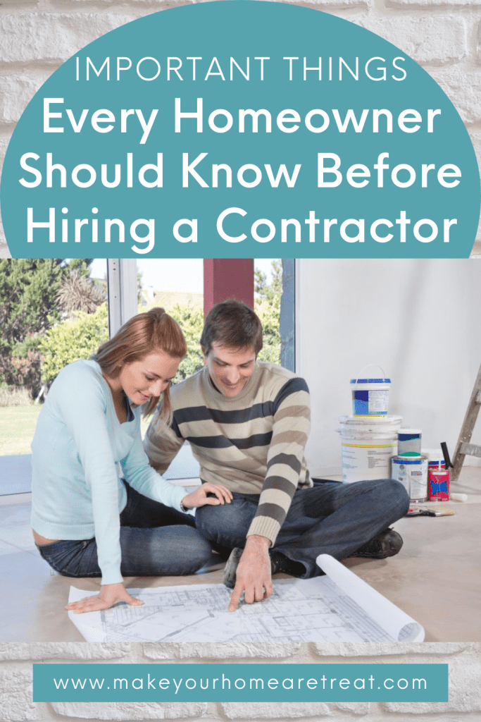 Important Things Every Homeowner Should Know Before Hiring a Contractor