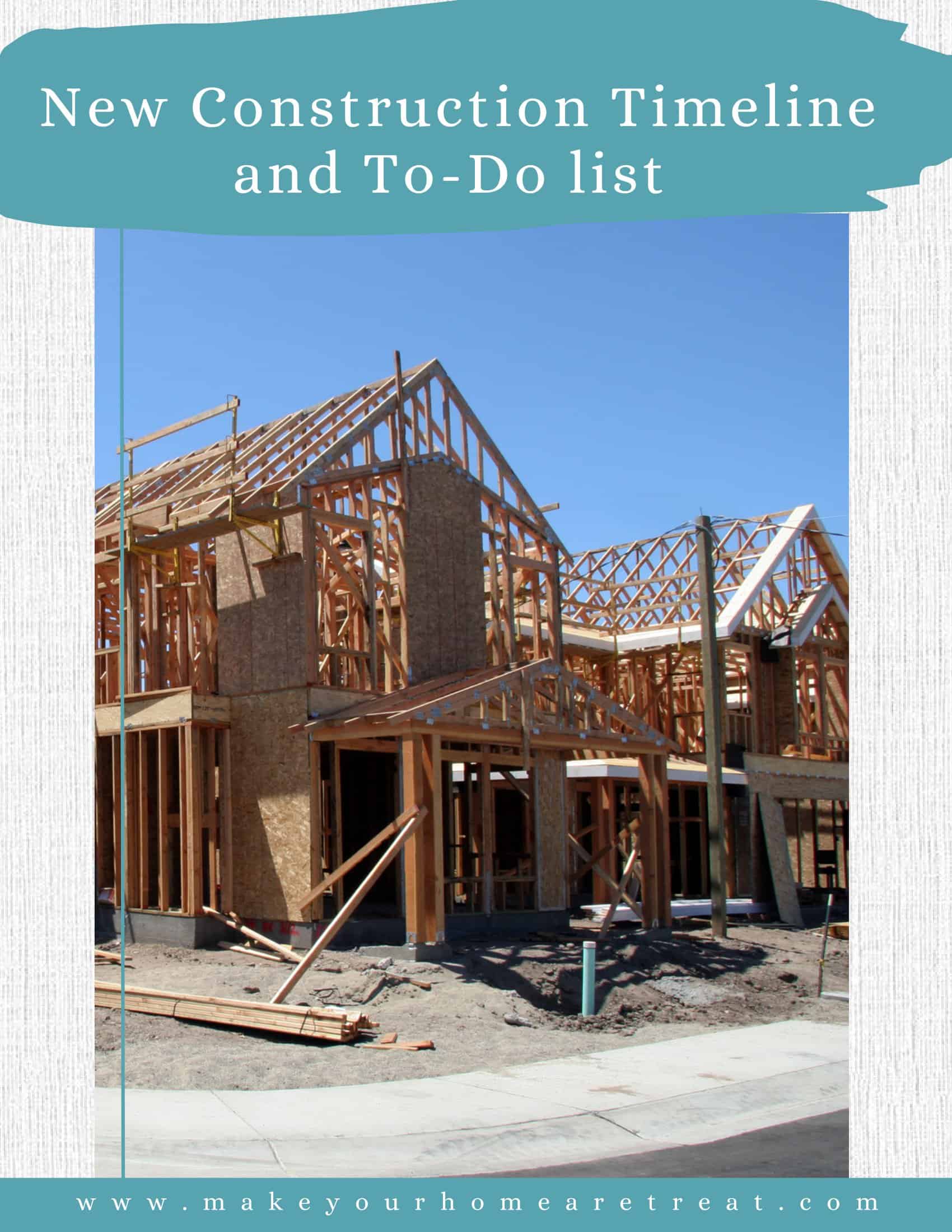 Free New Home Construction Timeline and To-Do List 
